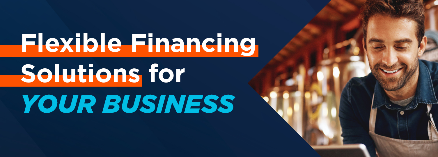 Flexible Financing Solutions for Your Business